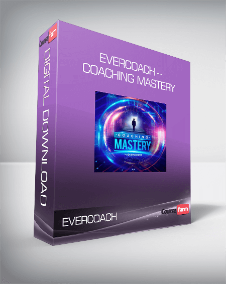 Evercoach – Coaching Mastery