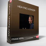 Frank Kern – High Paid Advisor