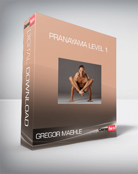 Gregor Maehle – Pranayama Level 1