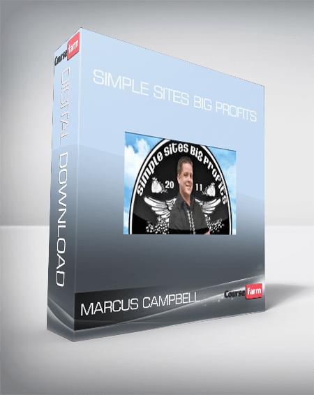 Marcus Campbell – Simple Sites Big Profits