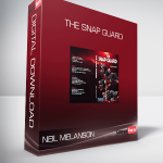 NEIL MELANSON – THE SNAP GUARD