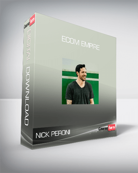 Nick Peroni – eCom Empire