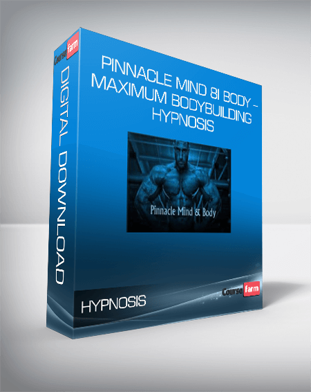 Pinnacle Mind 8i Body – Maximum Bodybuilding Hypnosis
