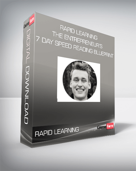 Rapid Learning The Entrepreneur’s 7 Day Speed Reading Blueprint