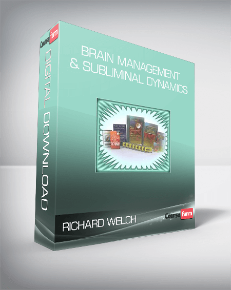 Richard Welch – Brain Management & Subliminal Dynamics