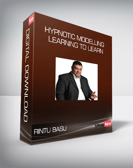 Rintu Basu – Hypnotic Modelling Learning to Learn