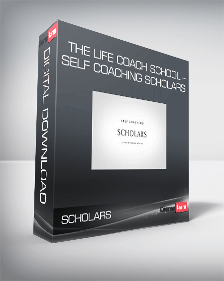 The Life Coach School – Self Coaching Scholars