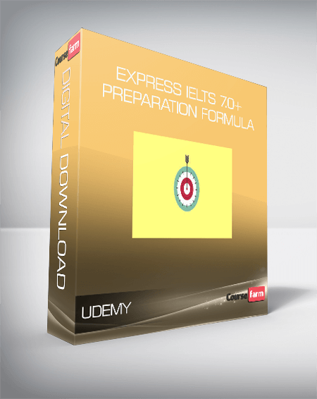 Udemy – Express IELTS 7.0+ Preparation Formula