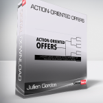 Jullien Gordon - Action-Oriented Offers