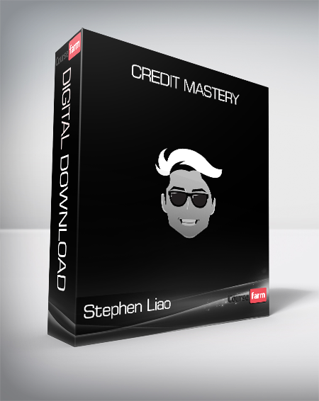 Stephen Liao - CREDIT MASTERY