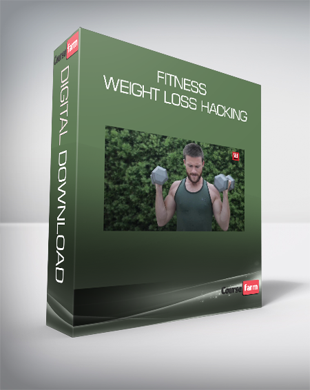 Fitness & Weight Loss Hacking