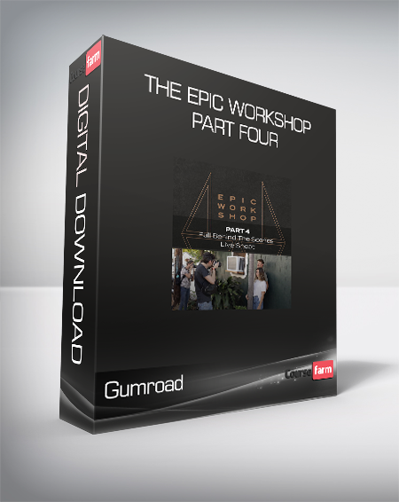 Gumroad - The Epic Workshop - Part Four