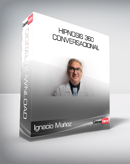 Ignacio Muñoz - Hipnosis 360 Conversacional