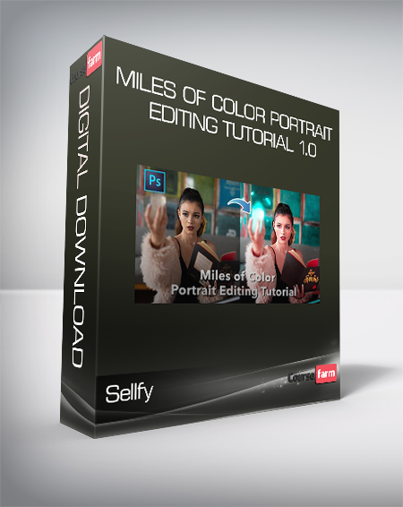 Sellfy - Miles of Color Portrait Editing Tutorial 1.0