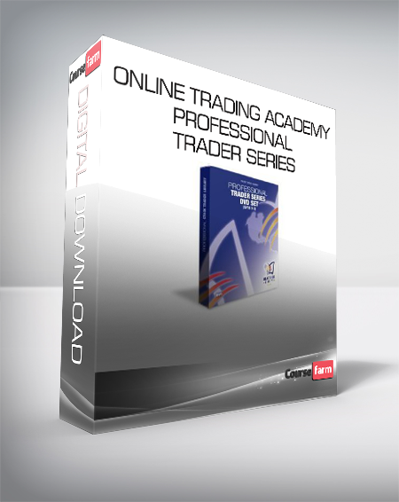 Online Trading Academy - Professional Trader Series