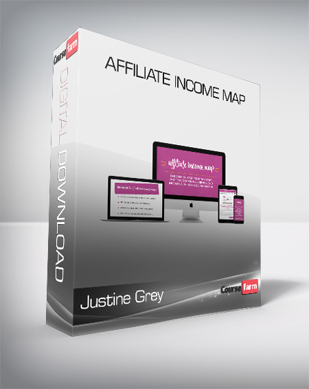 Justine Grey - Affiliate Income Map