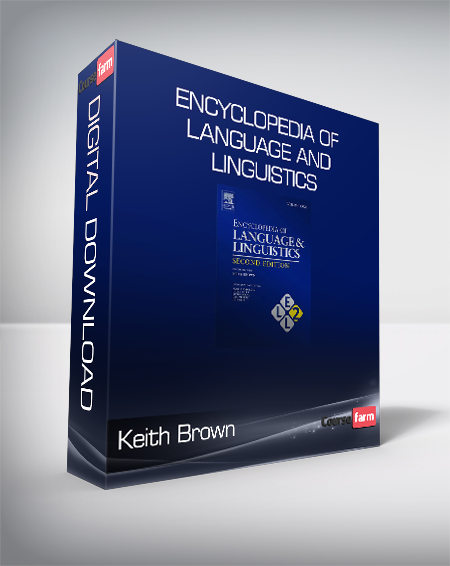 Keith Brown - Encyclopedia Of Language And Linguistics
