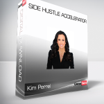 Kim Perrel - Side Hustle Accelerator