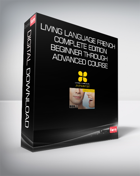 Living Language French - Complete Edition - Beginner through advanced course