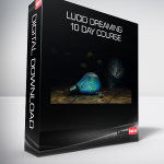 Lucid Dreaming 10 Day Course