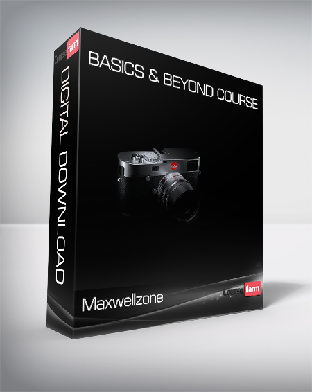 Maxwellzone - Basics & Beyond course