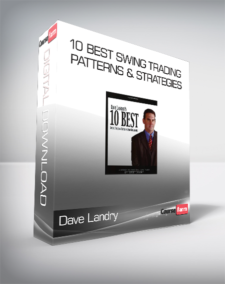 Dave Landry - 10 Best Swing Trading Patterns & Strategies