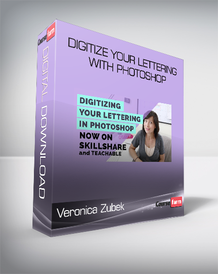 Veronica Zubek - Digitize your lettering with Photoshop