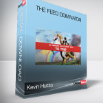 Kevin Hutto - The Feed Dominator