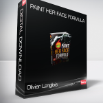 Olivier Langlois - Paint Her Face Formula