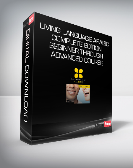 Living Language Arabic - Complete Edition - Beginner through advanced course