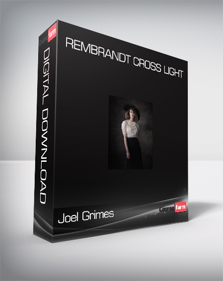 Joel Grimes - Rembrandt Cross Light