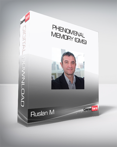 Ruslan M - Phenomenal Memory (GMS)