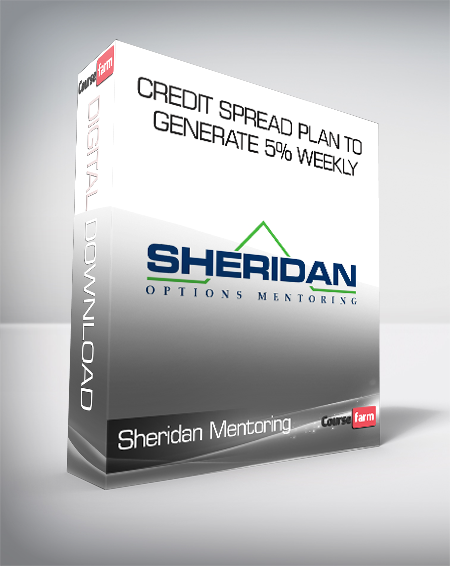 Sheridan Mentoring - Credit Spread Plan to Generate 5% Weekly