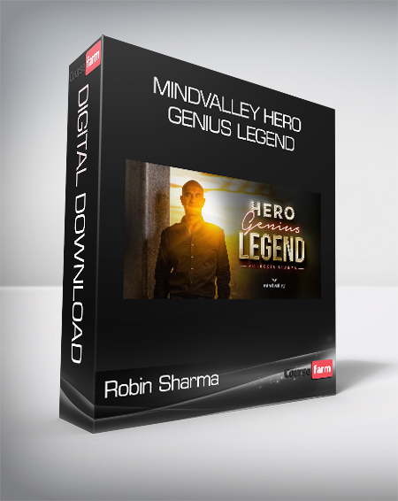 Robin Sharma - Mindvalley Hero Genius Legend