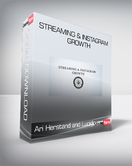 Ari Herstand and Lucidious - Streaming & Instagram Growth