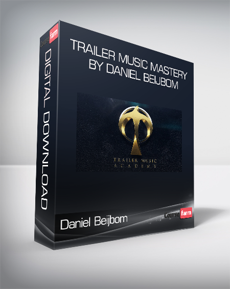 Daniel Beijbom - Trailer Music Mastery by Daniel Beijbom