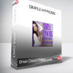 Brian David Phillips - Simple Hypnosis