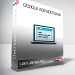 Liam James Kay - Google Ads Bootcamp