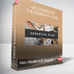 Alex Absalom & Doug Paul - MC Starter Kit - The 'ESSENTIAL' Plan