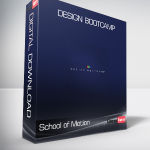 School of Motion - Design Bootcamp
