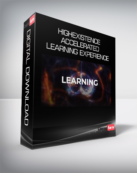 HighExistence - Accelerated Learning Experience