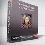 Sandra Walter - Crystalline DNA Mastery Class
