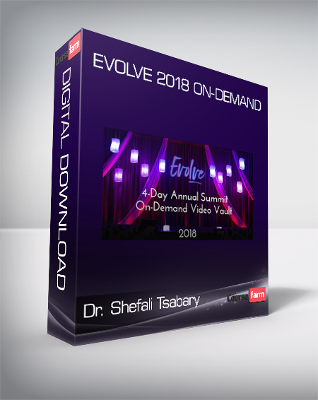 Dr. Shefali Tsabary - Evolve 2018 On-Demand