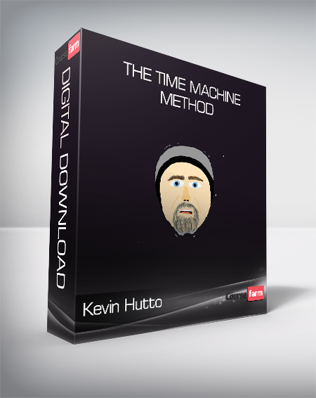 Kevin Hutto - The Time Machine Method