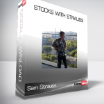 Sam Strauss - Stocks with Strauss