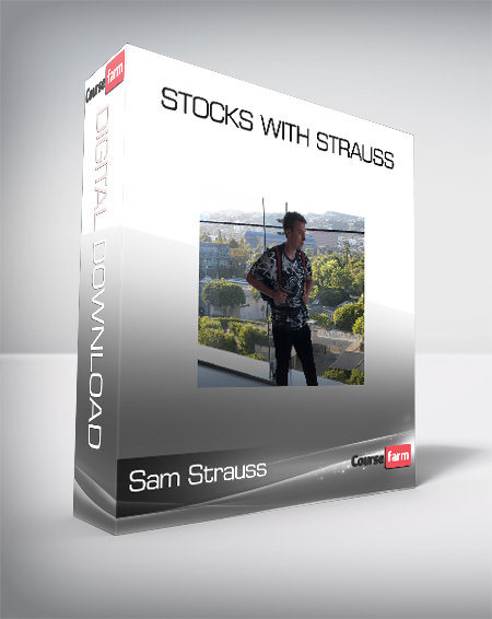 Sam Strauss - Stocks with Strauss