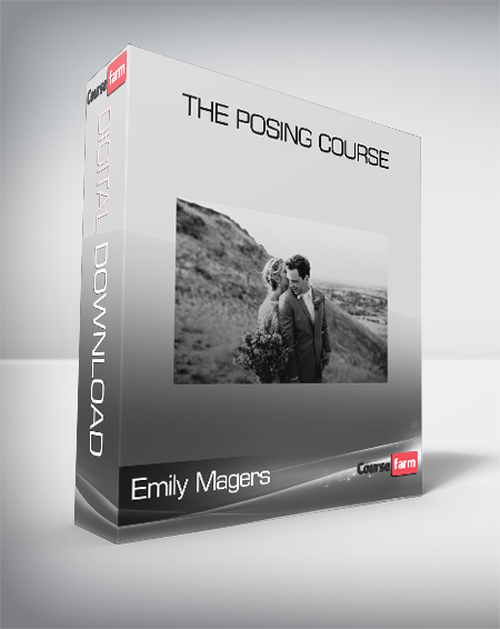 Emily Magers - The Posing Course