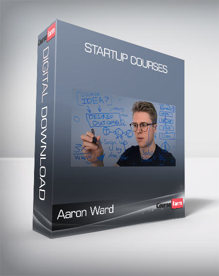 Aaron Ward - Startup Courses