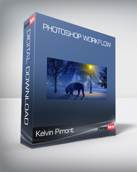 Kelvin Pimont - Photoshop Workflow