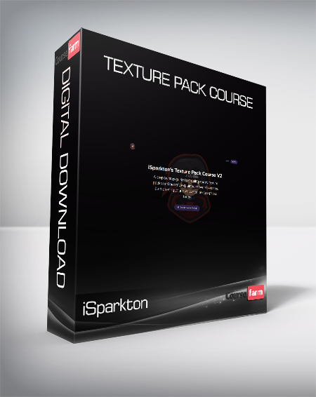 iSparkton - Texture Pack Course